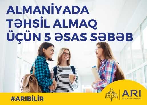 ALMANİYADA TƏHSİL ALMAQ ÜÇÜN 5 ƏSAS SƏBƏB